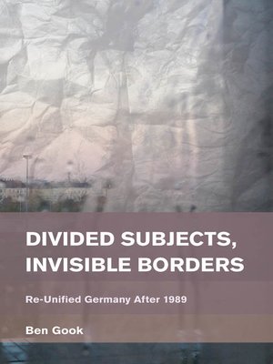 cover image of Divided Subjects, Invisible Borders
